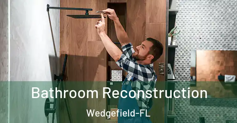 inner Bathroom imggen Bathroom Reconstruction Wedgefield-FL