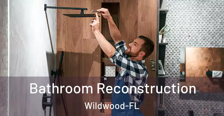 inner Bathroom imggen Bathroom Reconstruction Wildwood-FL