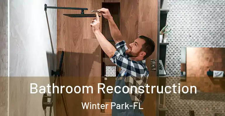 inner Bathroom imggen Bathroom Reconstruction Winter Park-FL