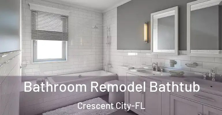 inner Bathroom imggen Bathroom Remodel Bathtub Crescent City-FL