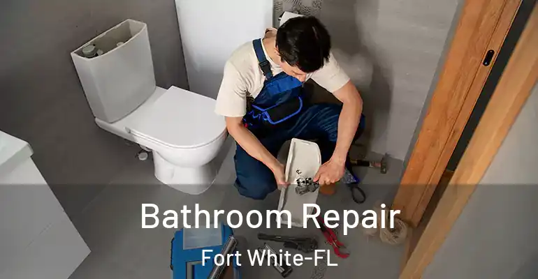 inner Bathroom imggen Bathroom Repair Fort White-FL