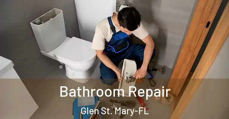 inner Bathroom imggen Bathroom Repair Glen St. Mary-FL