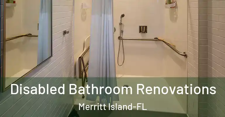 inner Bathroom imggen Disabled Bathroom Renovations Merritt Island-FL