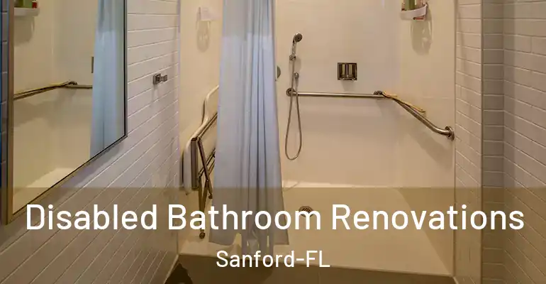 inner Bathroom imggen Disabled Bathroom Renovations Sanford-FL
