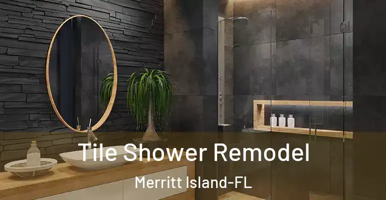 inner Bathroom imggen Tile Shower Remodel Merritt Island-FL